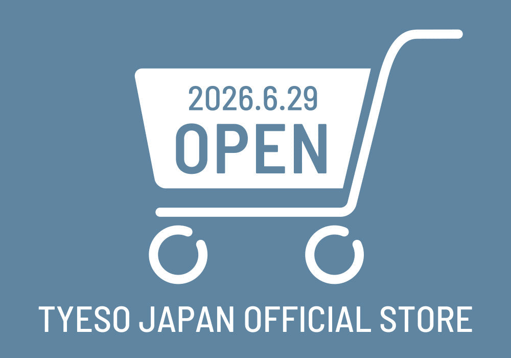 TYESO JAPAN OFFICIAL STOREをOPENしました